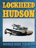 Lockheed Hudson: World War 2 Album