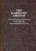 Harmonic Orator: A Guide to the Phrasing and Rhetoric of the Melody in French Baroque Airs