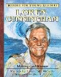 Loren Cunnigham: Making God Known