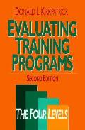 Evaluating Training Programs The Four