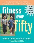 Fitness Over Fifty An Exercise Guide from the National Institute on Aging With DVD