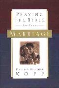 Praying The Bible For Your Marriage