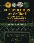 Conspiracies & Secret Societies The Complete Dossier 2nd Edition