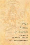 Yoga Sutras of Patanjali With Great Respect & Love