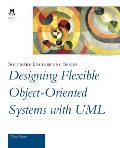 Designing Flexible Object Oriented Syste