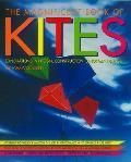 Magnificent Book Of Kites Explorations I
