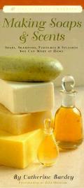 Making Soaps & Scents Soaps Shampoos Per