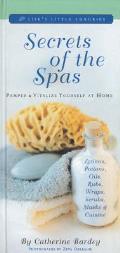 Secrets of the Spas Pamper & Vitalize Yourself at Home