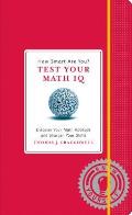 How Smart Are You Test Your Math IQ