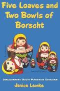 Five Loaves & Two Bowls Of Borscht Disco