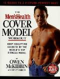 The Men's Health Cover Model Workout: Body-Sculpting Secrets of the World's Top Fitness Model