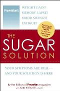 Sugar Solution Your Symptoms Are Real & Your Solution Is Here