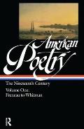 American Poetry: The Nineteenth Century: 2 Volume Set
