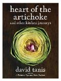 Heart of the Artichoke & Other Kitchen Journeys