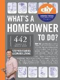 Whats a Homeowner to Do
