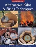 Alternative Kilns & Firing Techniques Raku Saggar Pit Barrel