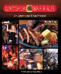 Dinosaur Bar-B-Que: An American Roadhouse [A Cookbook]