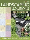 Landscaping Solutions for Small Spaces 10 Smart Plans for Designing & Planting Small Gardens
