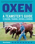 Oxen A Teamsters Guide