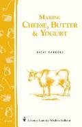 Making Cheese Butter & Yogurt