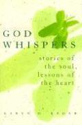 God Whispers Stories Of The Soul Less