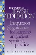 Discovering Jewish Meditation A Beginners Guide to an Ancient Spiritual Practice