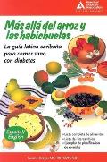 Mas Alla del Arroz y las Habichuelas Beyond Rice & Beans The Caribbean Latino Guide To Eating Healthy With Diabetes