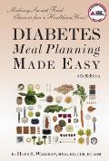 Diabetes Meal Planning Made Easy 4th Edition