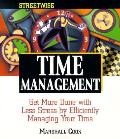 Streetwise Time Management Get More Done