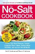 No Salt Cookbook Reduce or Eliminate Salt Without Sacrificing Flavor