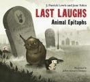 Last Laughs Animal Epitaphs