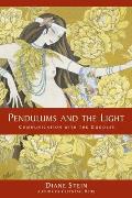 Pendulums & the Light Communication with the Goddess