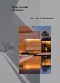Rene Gonzalez Architects: Not Lost in Translation
