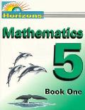 Horizons Mathematics 5 Book 1