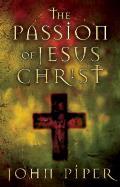 Passion Of Jesus Christ Fifty Reasons Wh