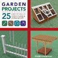 Garden Projects 25 Easy To Build Wood Projects