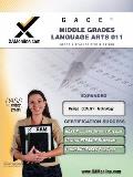 Gace Middle Grades Language Arts 011 Teacher Certification Test Prep Study Guide: Teacher Certification Exam