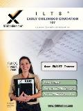 Ilts Early Childhood Education 107 Teacher Certification Test Prep Study Guide