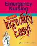 Emergency Nursing Made Incredibly Easy