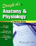 Straight A's in Anatomy and Physiology [With CDROM]