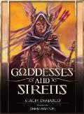 Goddesses and Sirens