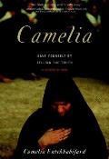 Camelia Save Yourself by Telling the Truth A Memoir of Iran