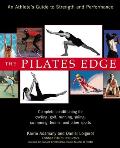 The Pilates Edge: An Athlete's Guide to Strength and Performance