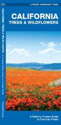 California Trees & Wildflowers An Introduction to Familiar Species