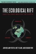 Ecological Rift Capitalisms War on the Earth