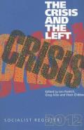 The Crisis and the Left: Socialist Register 2012