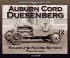 Auburn Cord Duesenberg: Racers and Record-Setters Photo Archive