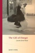 The Gift of Danger: Lessons from Aikido