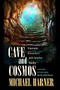 Cave & Cosmos Shamanic Encounters with Another Reality