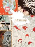 Alchemy The Art & Craft of Illustration